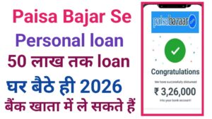 Paisabazar Personal Loan Apply Online 2026