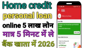 Home Credit Personal Loan Online Apply